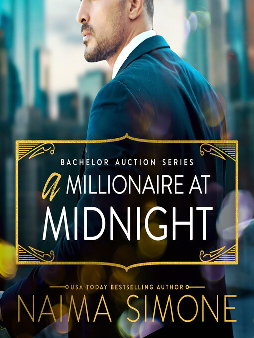 Title details for A Millionaire at Midnight by Naima Simone - Available